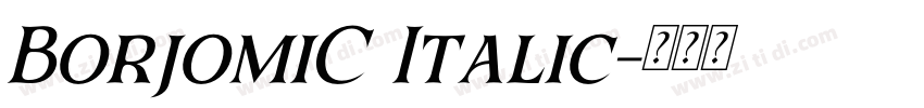 BorjomiC Italic字体转换